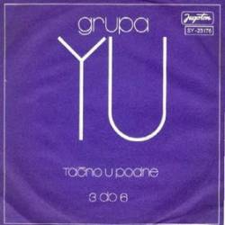 Yu Grupa : Tacno U Podne - 3 Do 6